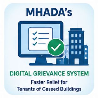 MHADA’s New Digital Grievance System Aims to Bring Faster Relief to Tenants of Cessed Buildings